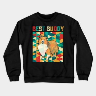 Best Buddy Sheltie Crewneck Sweatshirt